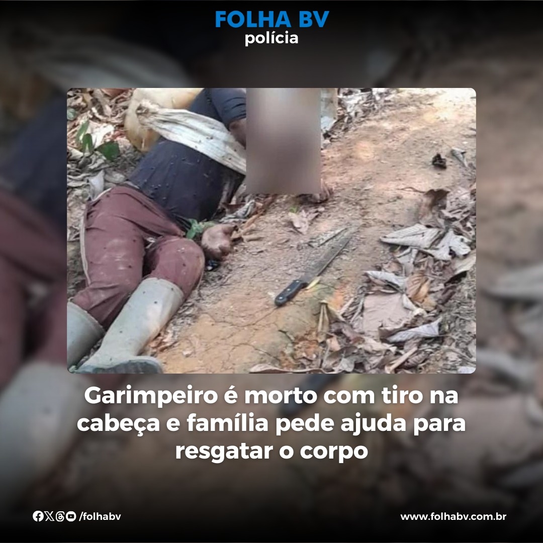 https://www.folhabv.com.br/policia/garimpeiro-e-morto-com-tiro-na-cabeca-e-familia-pede-ajuda-para-resgatar-o-corpo/