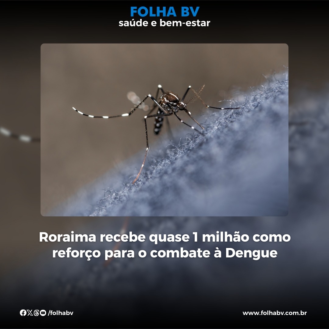 https://www.folhabv.com.br/saude-e-bem-estar/roraima-recebe-quase-1-milhao-como-reforco-para-o-combate-a-dengue/
