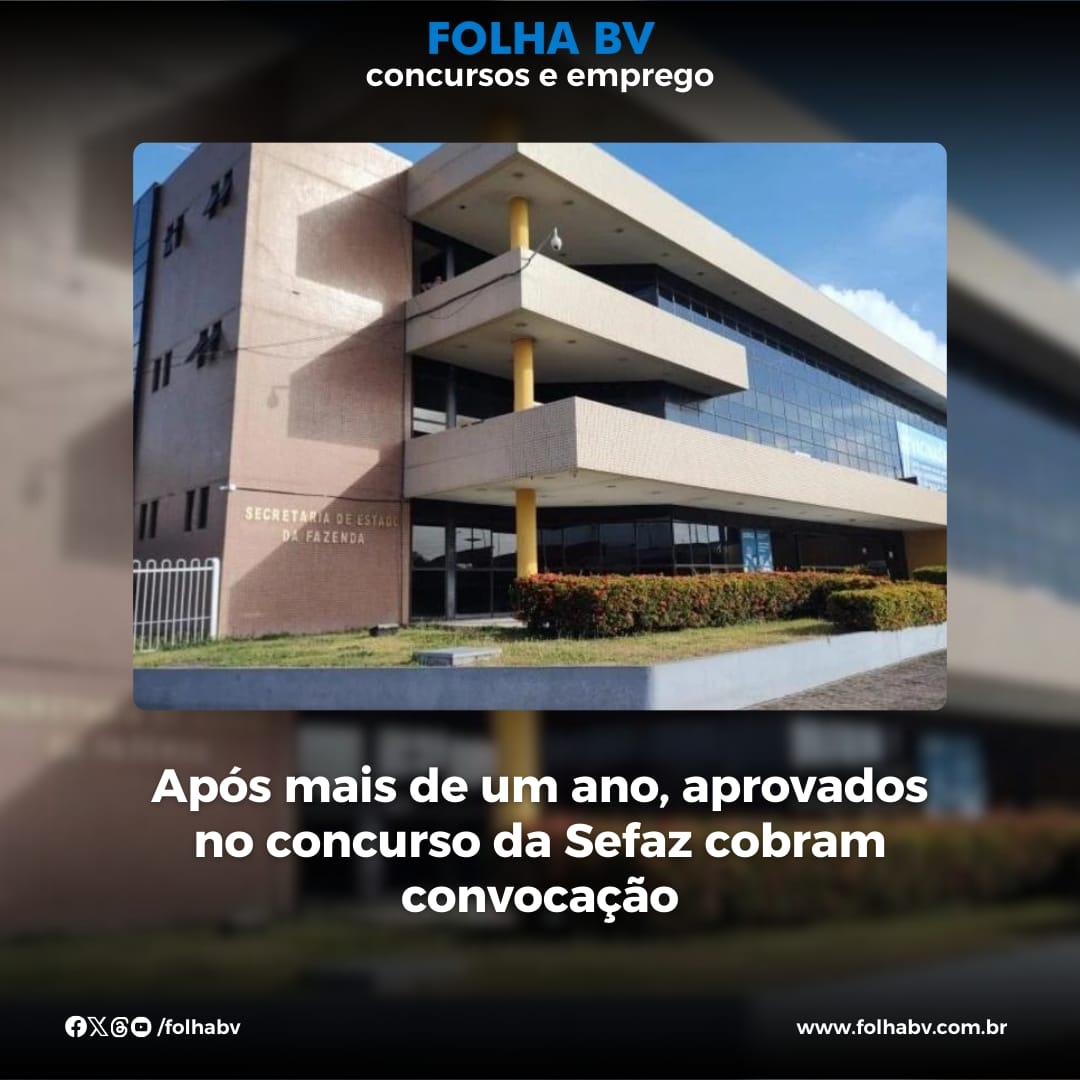 https://www.folhabv.com.br/concursos-e-emprego/apos-mais-de-um-ano-aprovados-no-concurso-da-sefaz-cobram-convocacao/