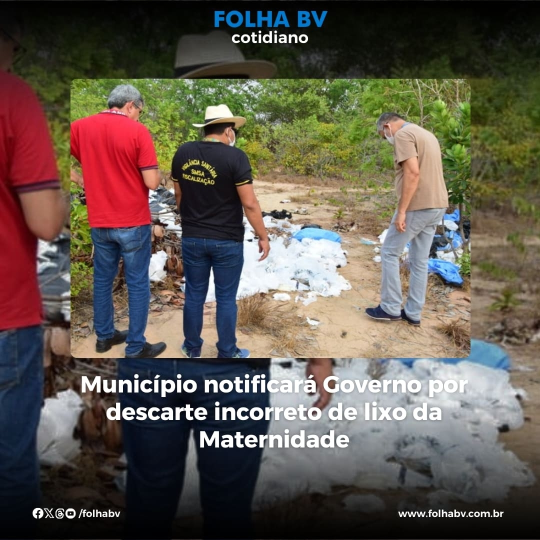 https://www.folhabv.com.br/cotidiano/municipio-notificara-governo-por-descarte-incorreto-de-lixo-da-maternidade/