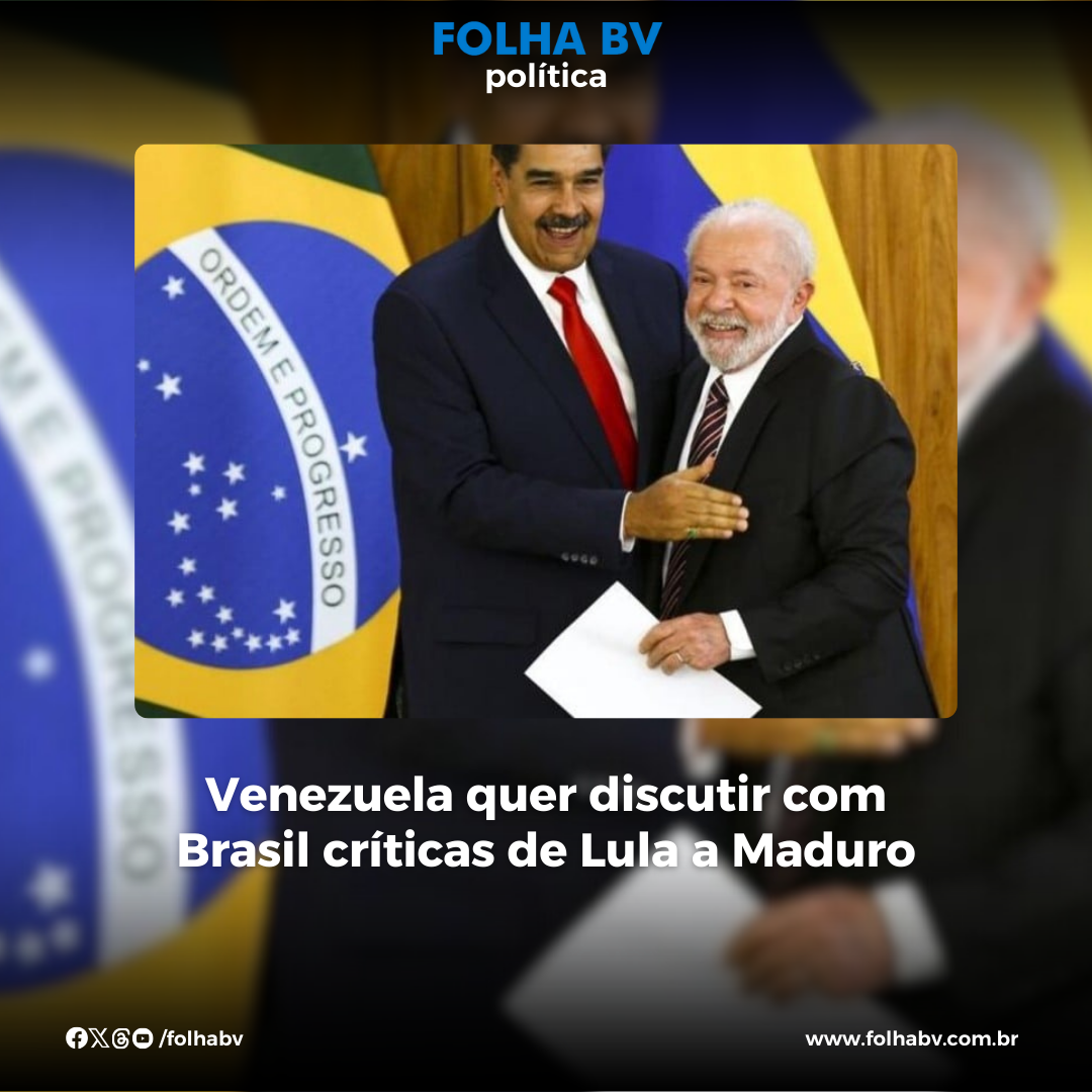 Venezuela quer discutir com Brasil críticas de Lula a Maduro