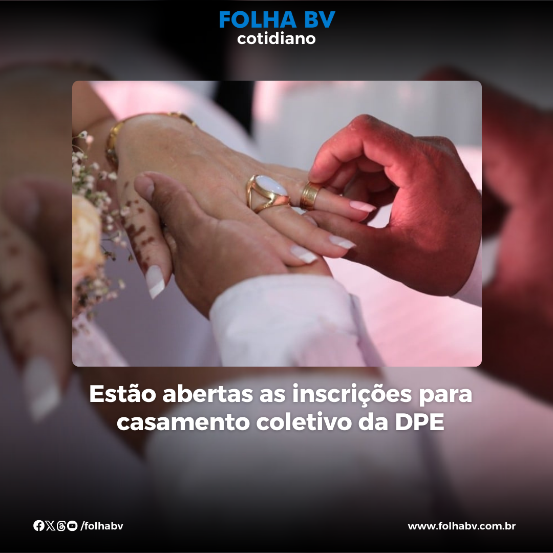 https://www.folhabv.com.br/cotidiano/estao-abertas-as-inscricoes-para-casamento-coletivo-da-dpe/