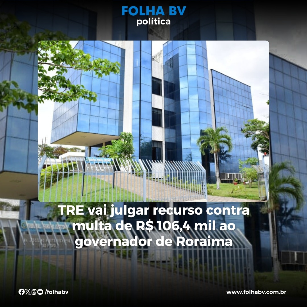 https://www.folhabv.com.br/politica/tre-vai-julgar-recurso-contra-multa-de-r-1064-mil-ao-governador-de-roraima/
