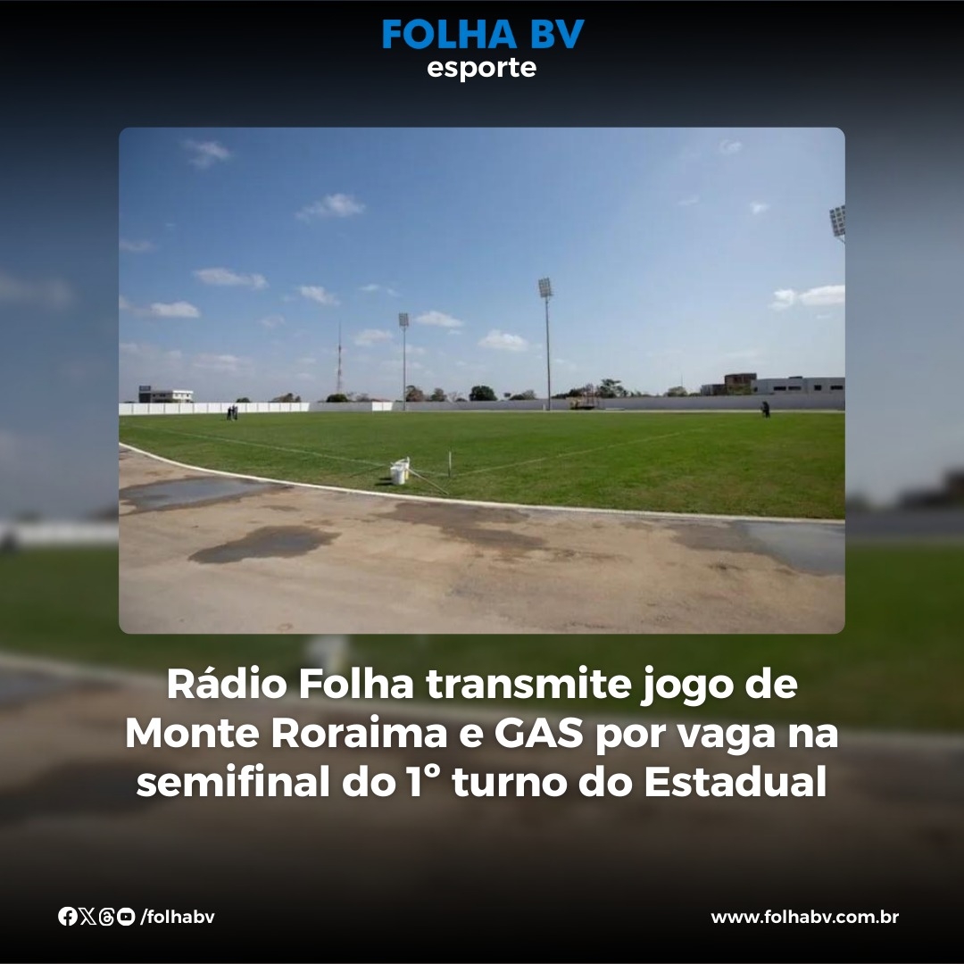https://www.folhabv.com.br/esporte/monte-roraima-e-gas-jogam-por-vaga-na-semifinal-do-1o-turno-do-estadual/