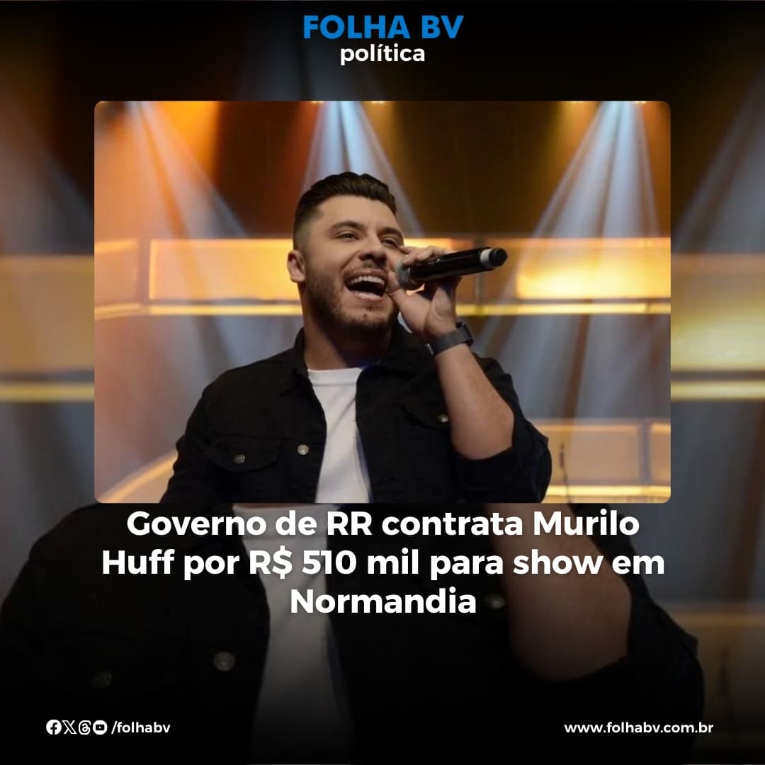 https://www.folhabv.com.br/politica/governo-de-rr-contrata-murilo-huff-por-r-510-mil-para-show-em-normandia/