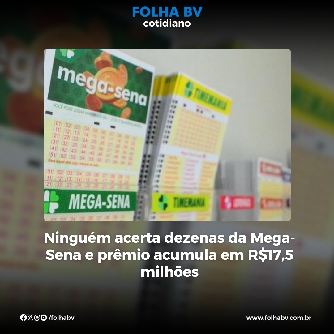 https://www.folhabv.com.br/cotidiano/ninguem-acerta-dezenas-da-mega-sena-e-premio-acumula-em-r175-milhoes/