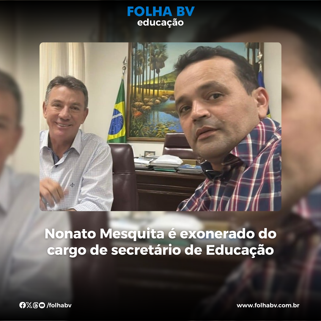 https://www.folhabv.com.br/educacao/nonato-mesquita-e-exonerado-do-cargo-de-secretario-de-educacao/
