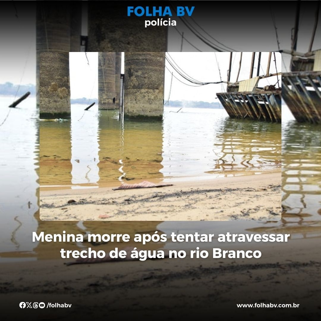 https://www.folhabv.com.br/policia/menina-morre-apos-tentar-atravessar-canal-do-rio-branco/