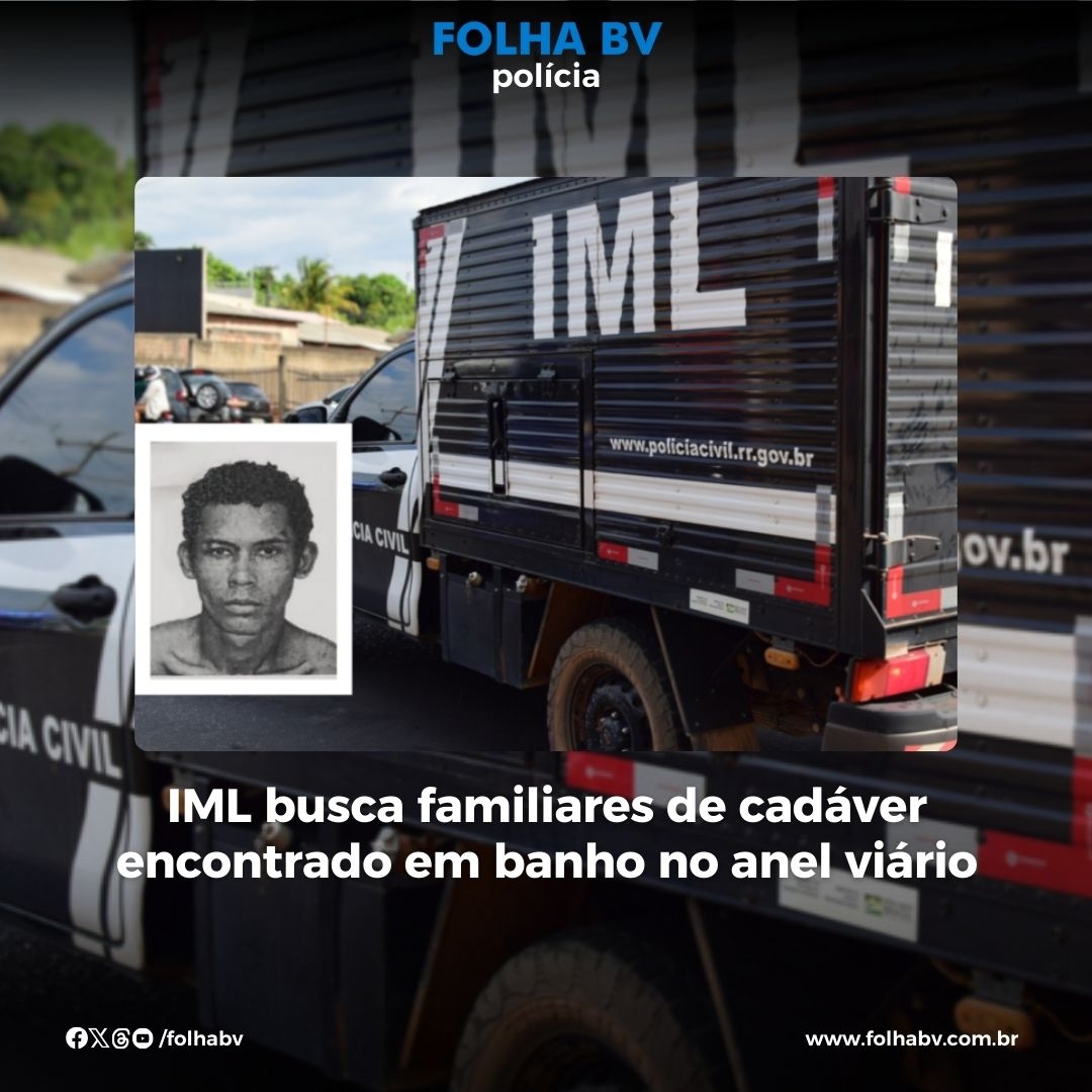 https://www.folhabv.com.br/policia/iml-busca-familiares-de-cadaver-encontrado-em-banho-no-anel-viario/