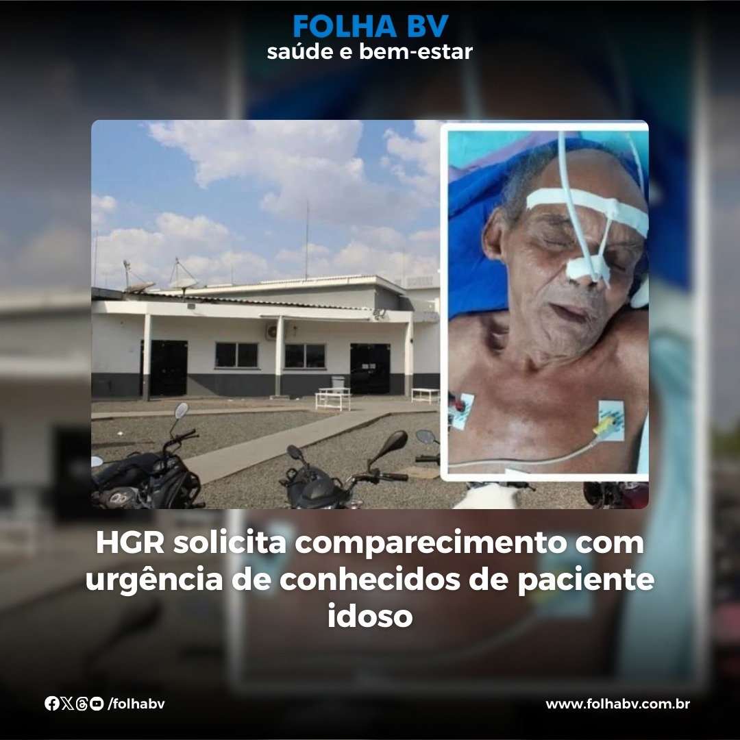 https://www.folhabv.com.br/saude-e-bem-estar/hgr-solicita-comparecimento-com-urgencia-de-conhecidos-de-paciente-idoso/