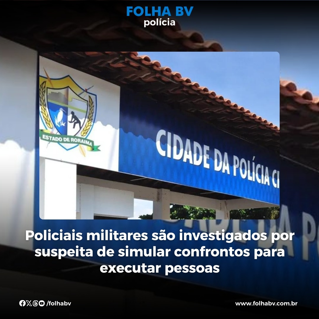 https://www.folhabv.com.br/policia/policiais-militares-sao-investigados-por-suspeita-de-simular-confrontos-para-executar-pessoas/