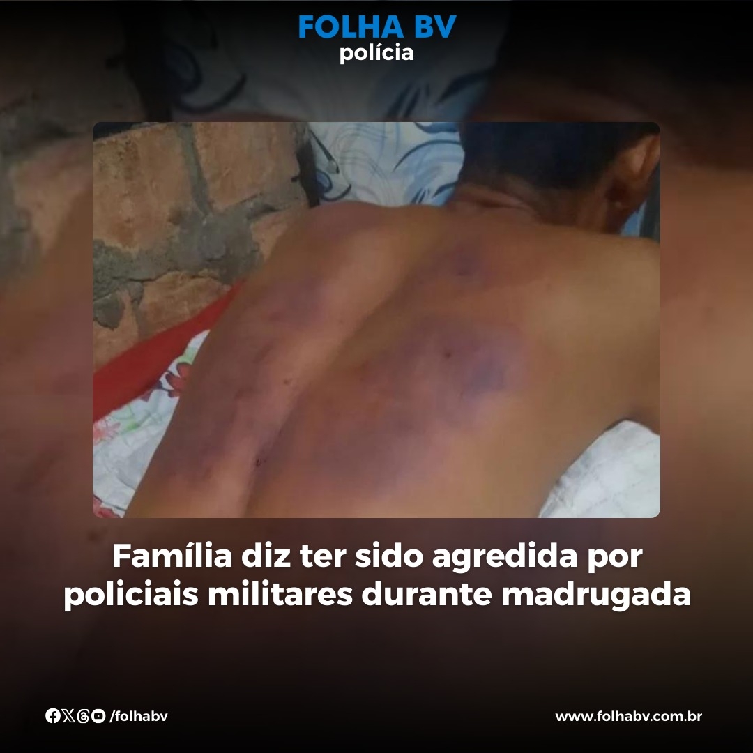 https://www.folhabv.com.br/policia/familia-diz-ter-sido-agredida-por-policiais-militares-durante-madrugada/