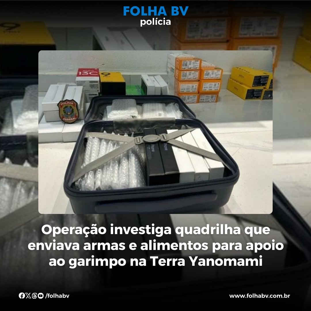 https://www.folhabv.com.br/policia/operacao-investiga-quadrilha-que-enviava-armas-e-alimentos-para-apoio-ao-garimpo-na-terra-yanomami/