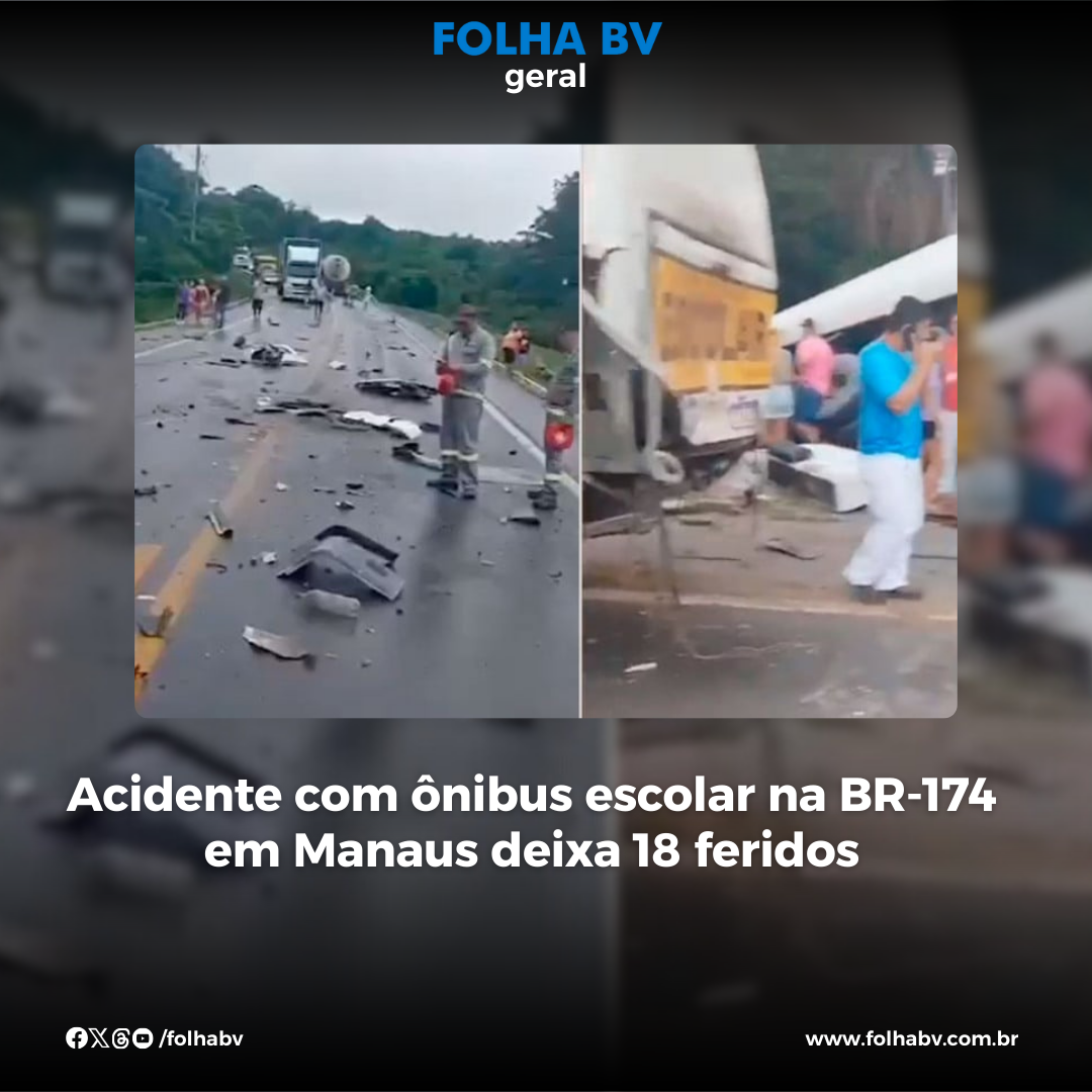 https://www.folhabv.com.br/geral/acidente-com-onibus-escolar-na-br-174-em-manaus-deixa-18-feridos/