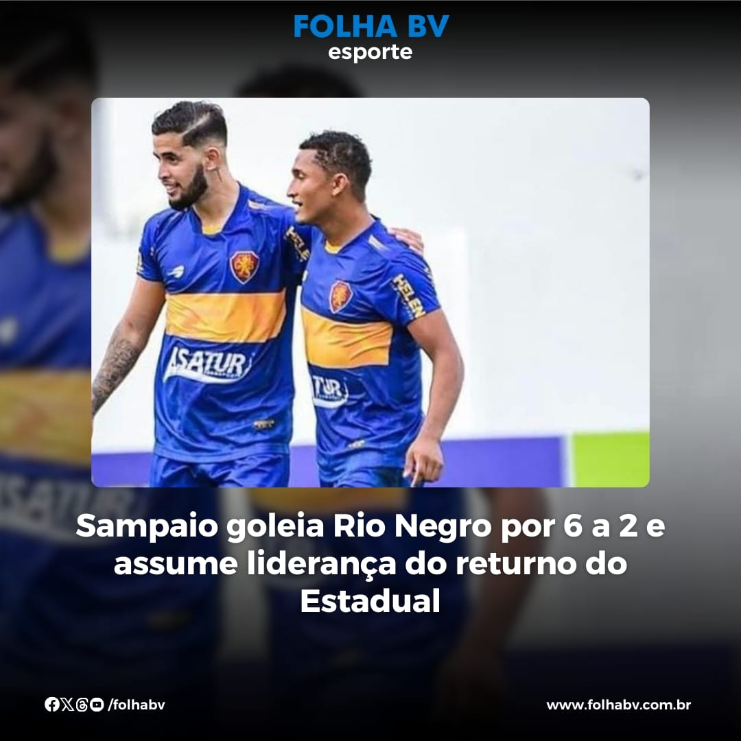 https://www.folhabv.com.br/esporte/sampaio-goleia-rio-negro-por-6-a-2-e-assume-lideranca-do-returno-do-estadual/