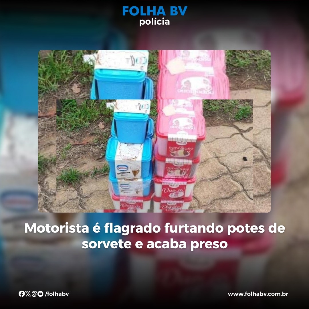 https://www.folhabv.com.br/policia/motorista-e-flagrado-furtando-potes-de-sorvete-e-acaba-preso/