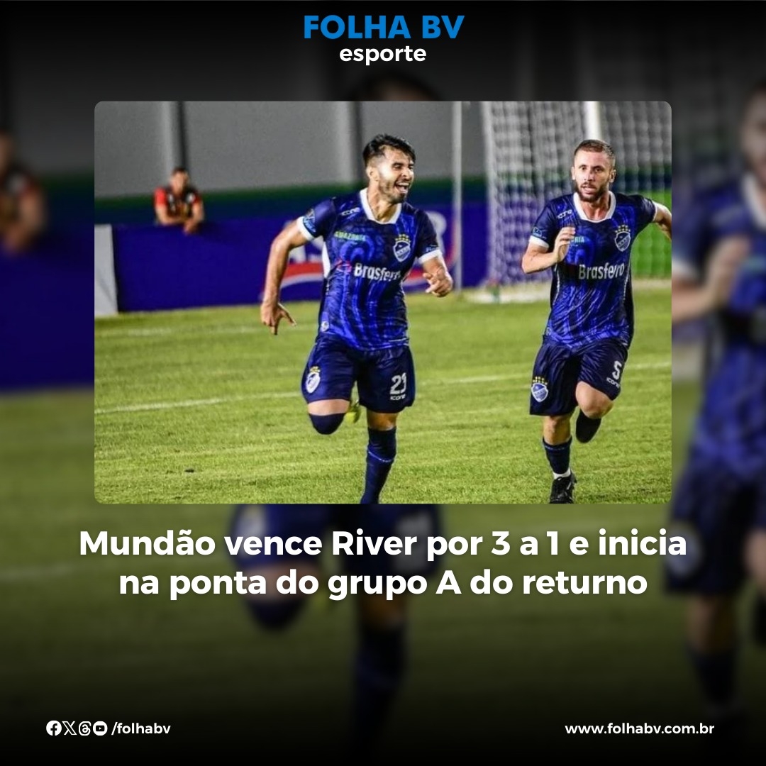 https://www.folhabv.com.br/esporte/mundao-vence-river-por-3-a-1-e-assume-ponta-do-grupo-a-do-returno/