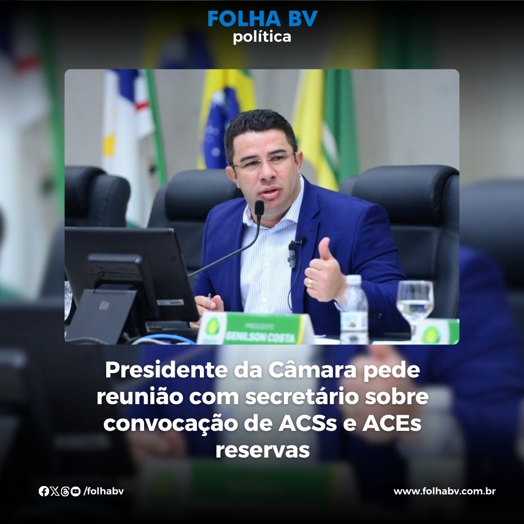 https://www.folhabv.com.br/politica/presidente-da-camara-pede-reuniao-com-secretario-sobre-convocacao-de-acss-e-aces-reservas/