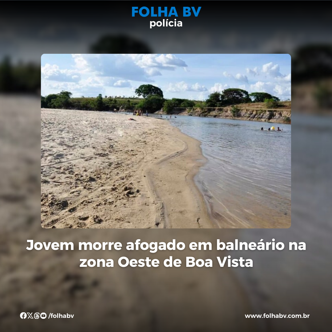 https://www.folhabv.com.br/policia/jovem-morre-afogado-em-balneario-na-zona-oeste-de-boa-vista/