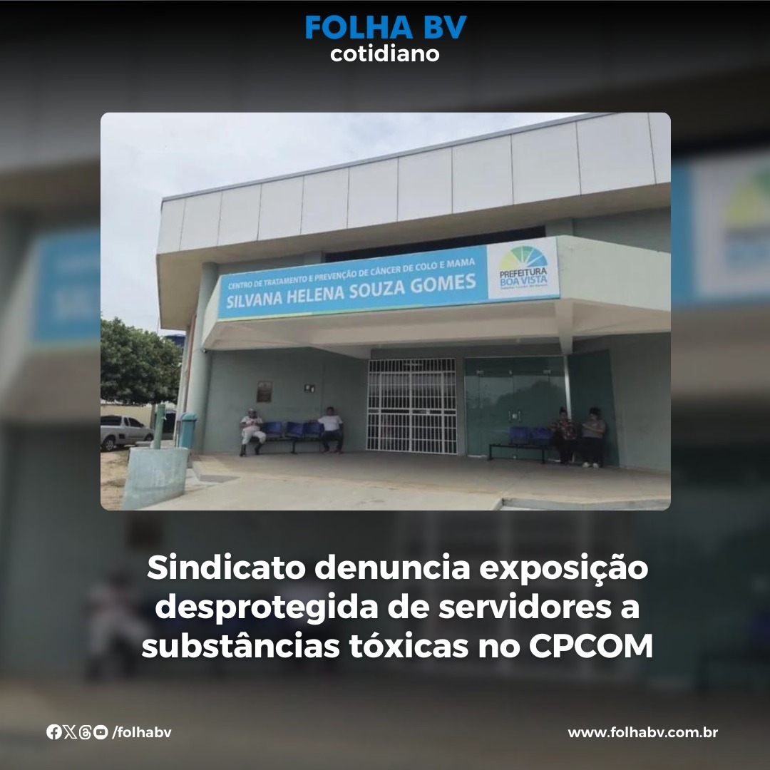 https://www.folhabv.com.br/cotidiano/sindicato-denuncia-exposicao-desprotegida-de-servidores-a-substancias-toxicas-no-cpcom/