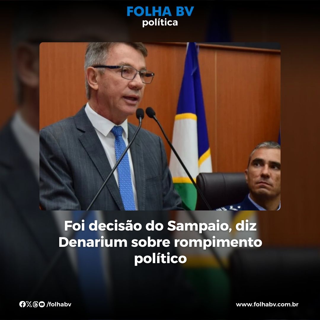 https://www.folhabv.com.br/politica/foi-decisao-do-sampaio-diz-denarium-sobre-rompimento-politico/
