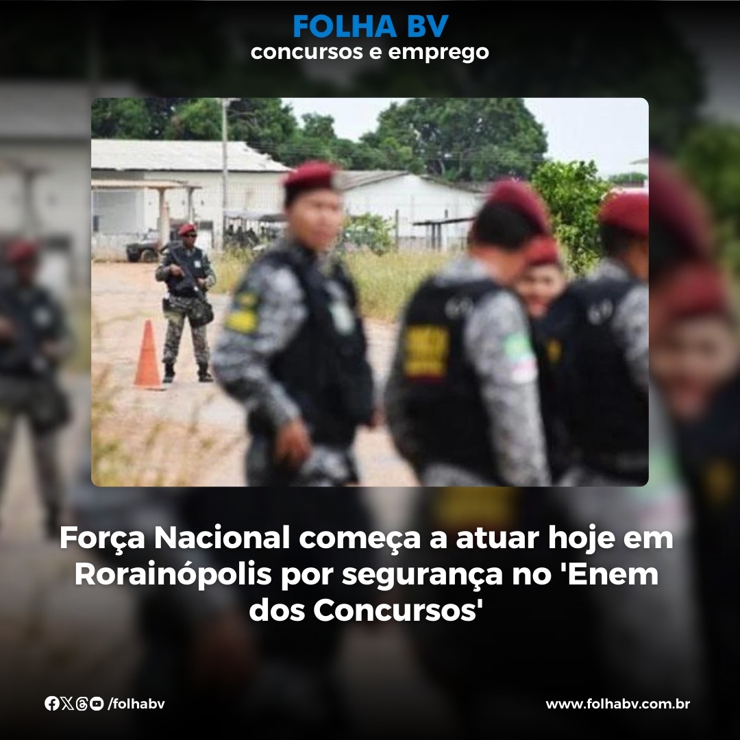 https://www.folhabv.com.br/concursos-e-emprego/forca-nacional-comeca-a-atuar-hoje-em-rorainopolis-por-seguranca-no-enem-dos-concursos/