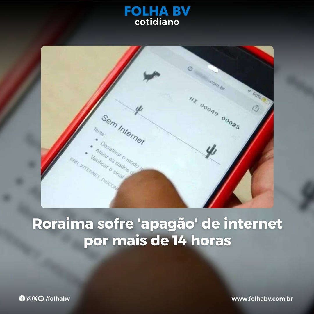 https://www.folhabv.com.br/cotidiano/roraima-sofre-apagao-de-internet-por-mais-de-14-horas/