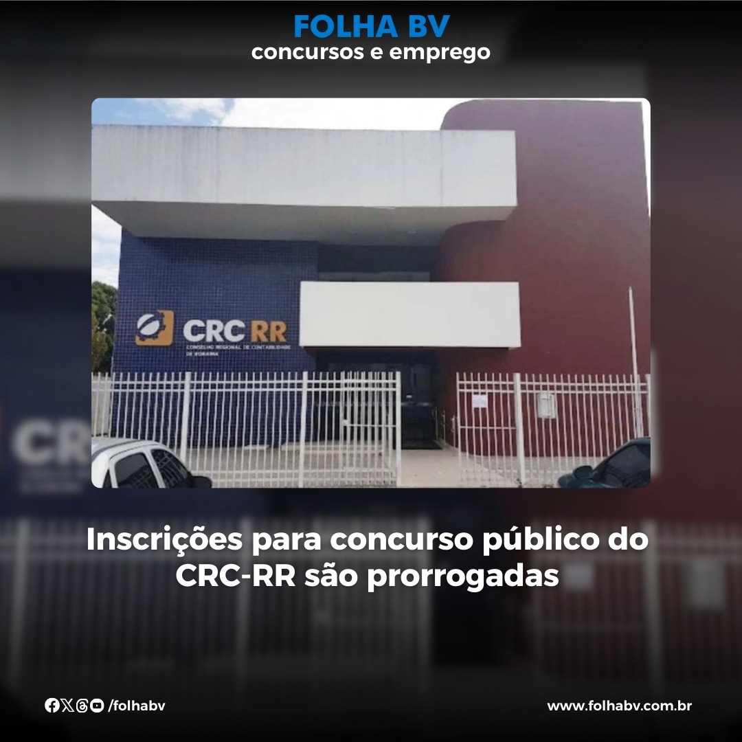 https://www.folhabv.com.br/concursos-e-emprego/inscricoes-para-concurso-publico-do-crc-rr-sao-prorrogadas/