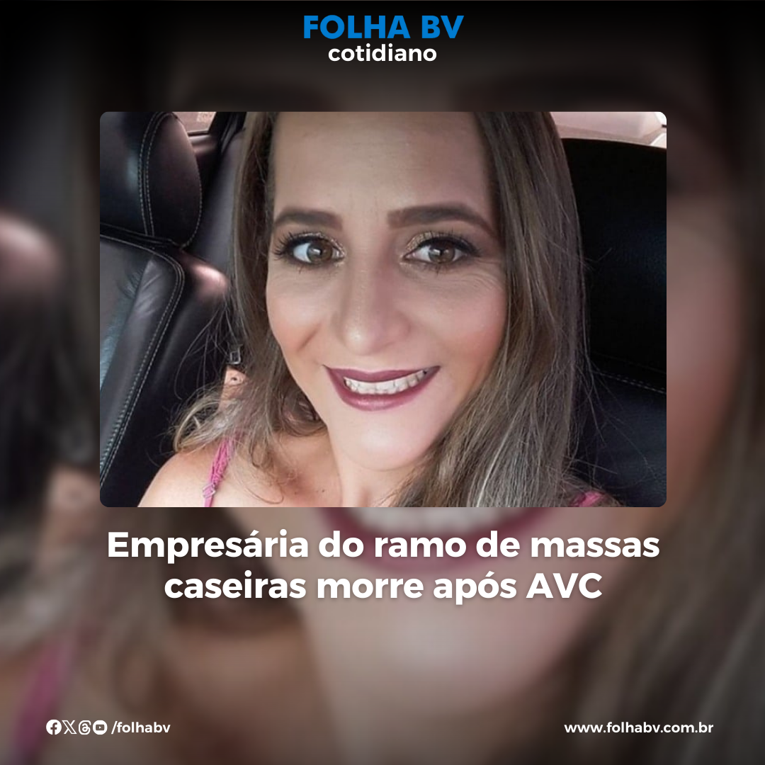 https://www.folhabv.com.br/cotidiano/empresaria-do-ramo-de-massas-caseiras-morre-apos-avc/
