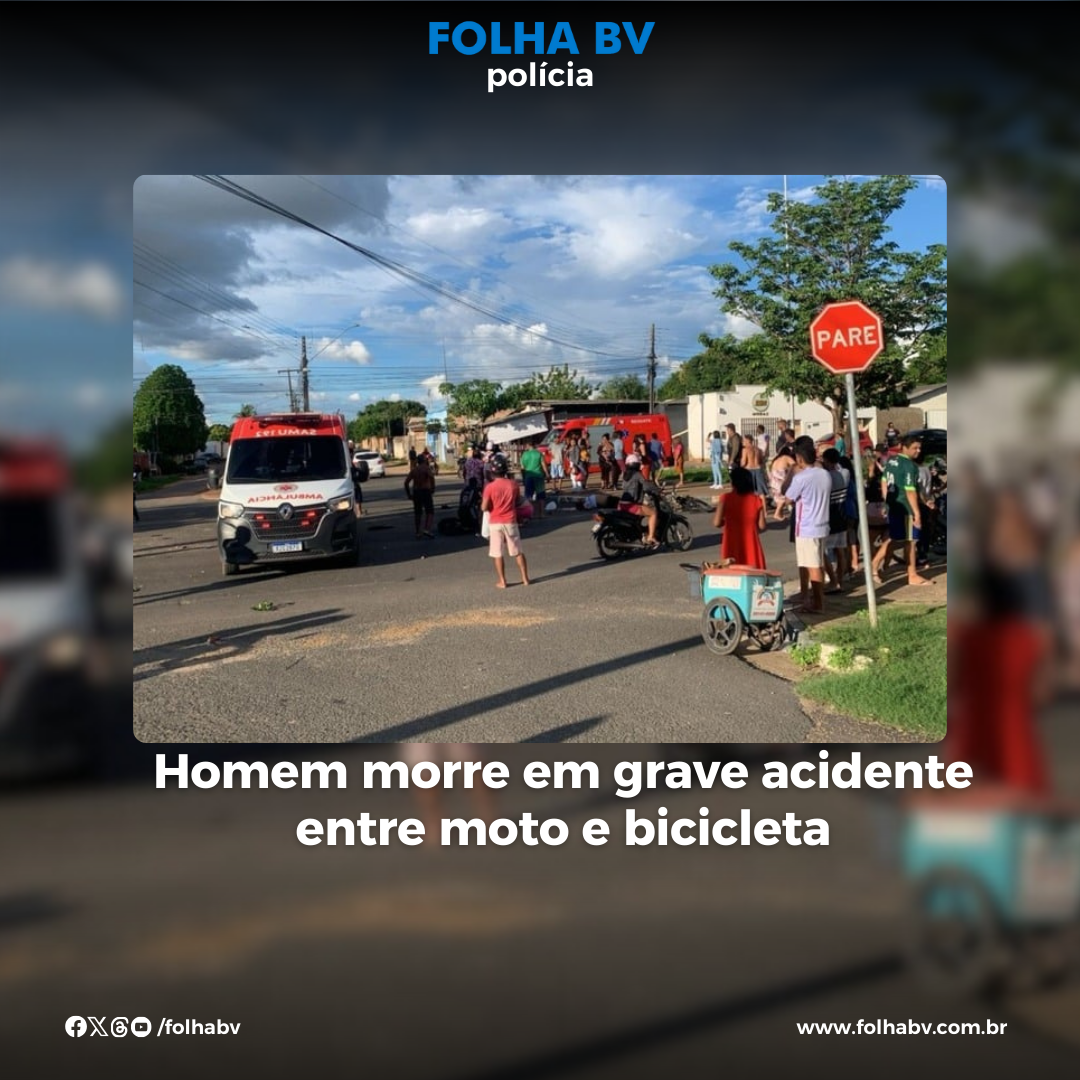 https://www.folhabv.com.br/policia/homem-morre-em-grave-acidente-entre-moto-e-bicicleta/