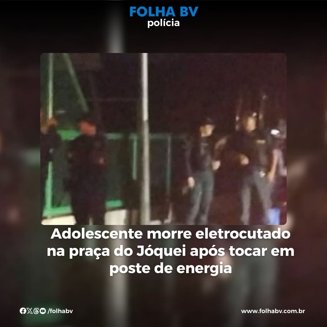 https://www.folhabv.com.br/policia/adolescente-morre-eletrocutado-na-praca-do-joquei-apos-tocar-em-poste-de-energia/