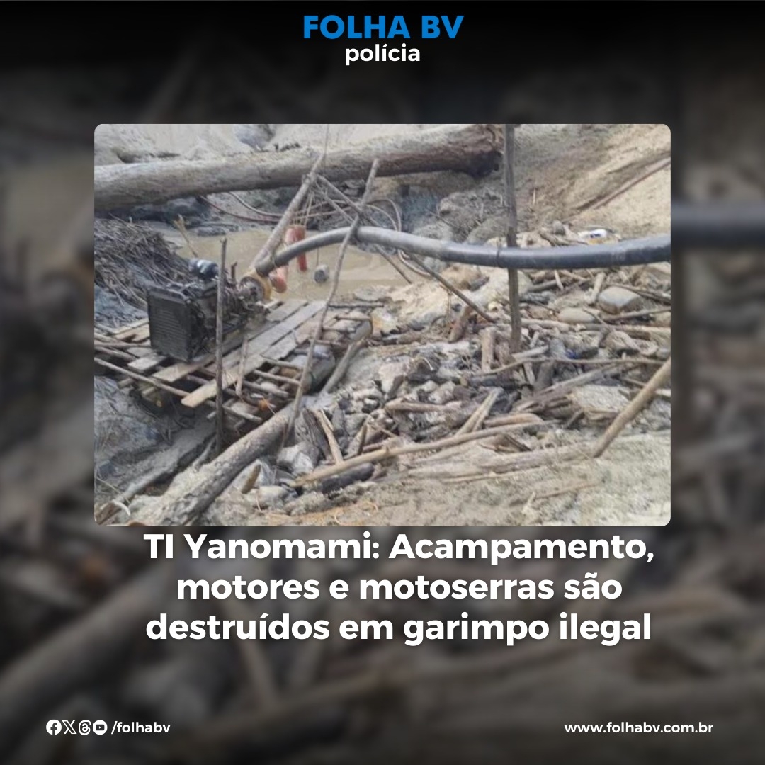 https://www.folhabv.com.br/policia/ti-yanomami-acampamento-motores-e-motoserras-sao-destruidos-em-garimpo-ilegal/