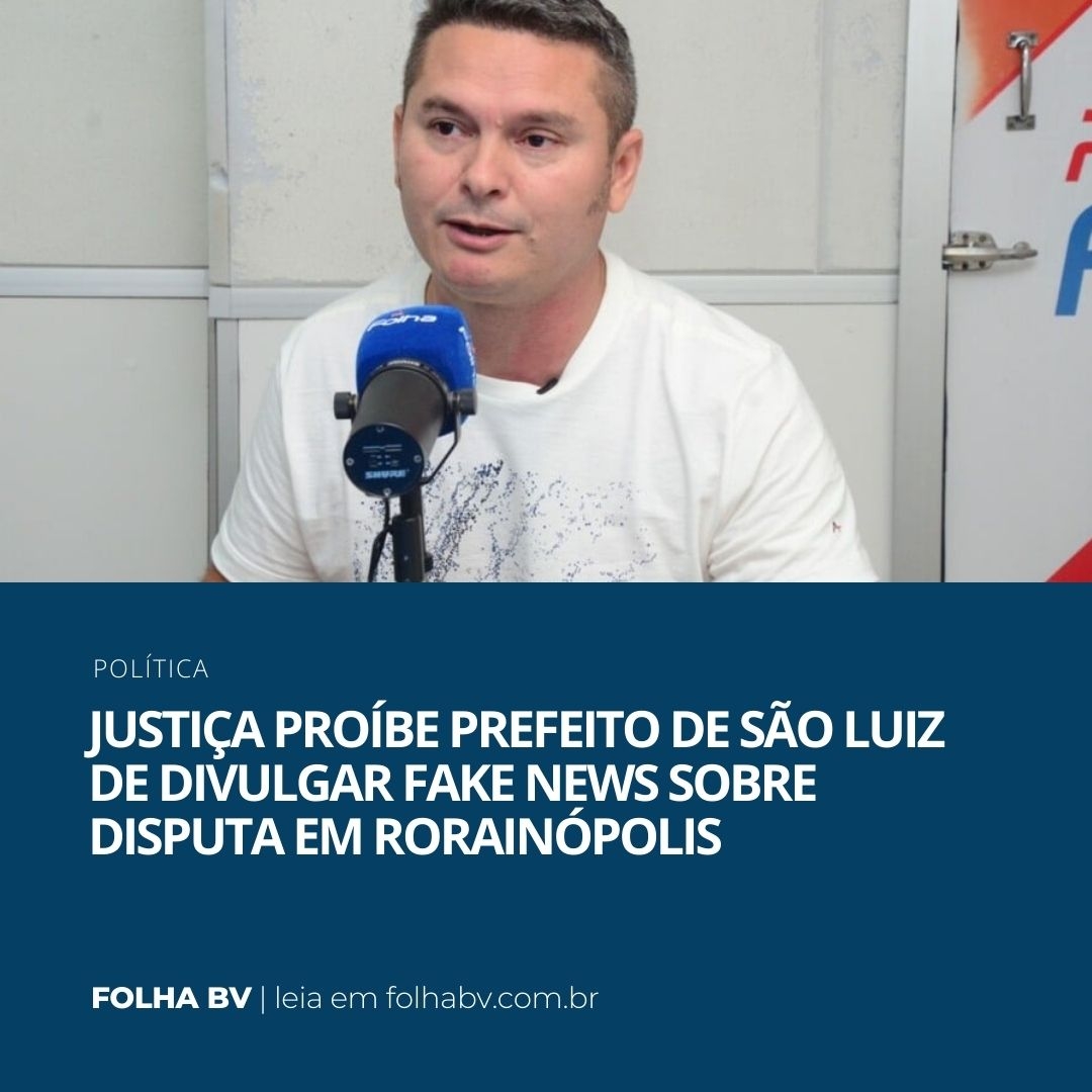 https://www.folhabv.com.br/politica/justica-proibe-prefeito-de-sao-luiz-de-divulgar-fake-news-sobre-disputa-em-rorainopolis/