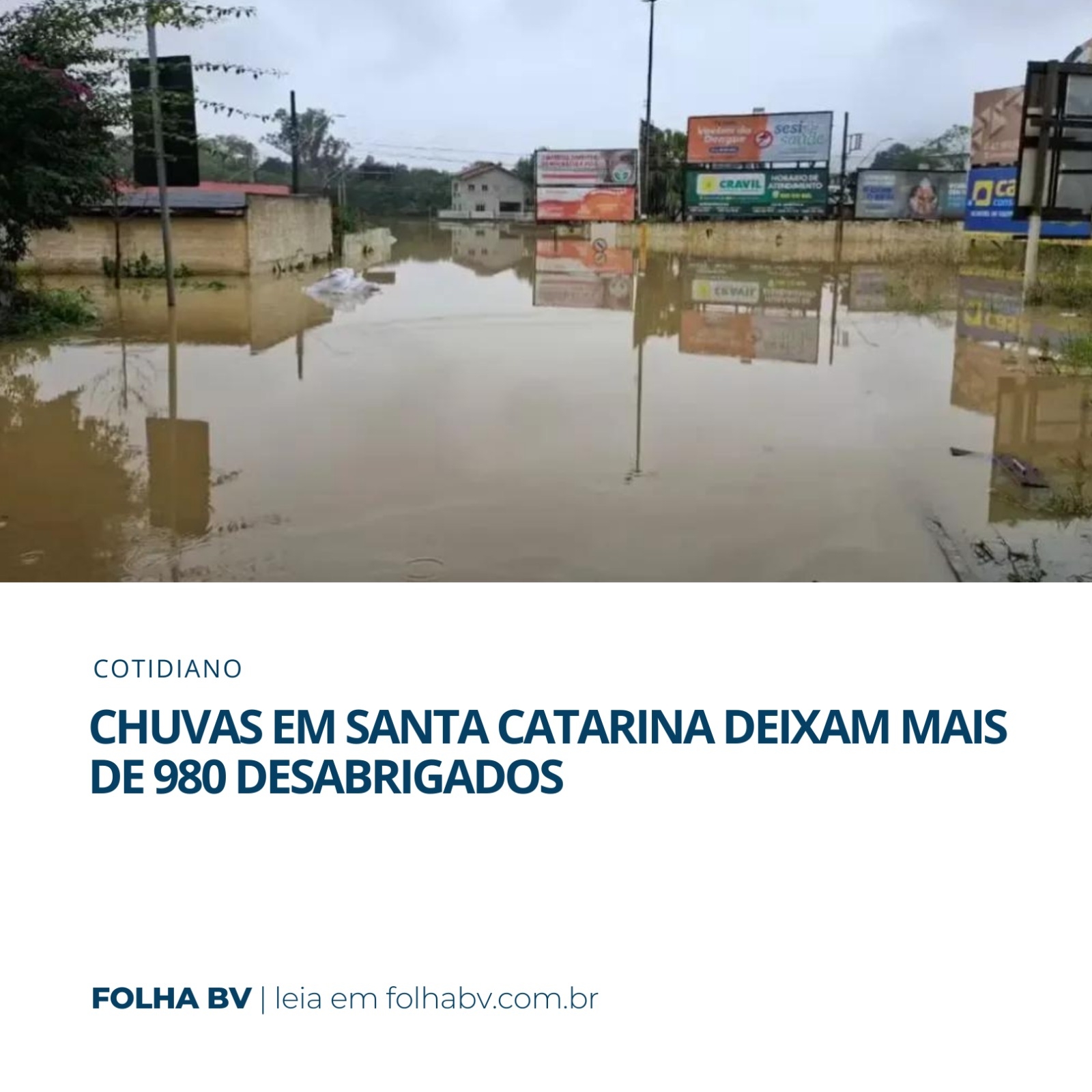 https://www.folhabv.com.br/cotidiano/chuvas-em-santa-catarina-deixam-mais-de-980-desabrigados/