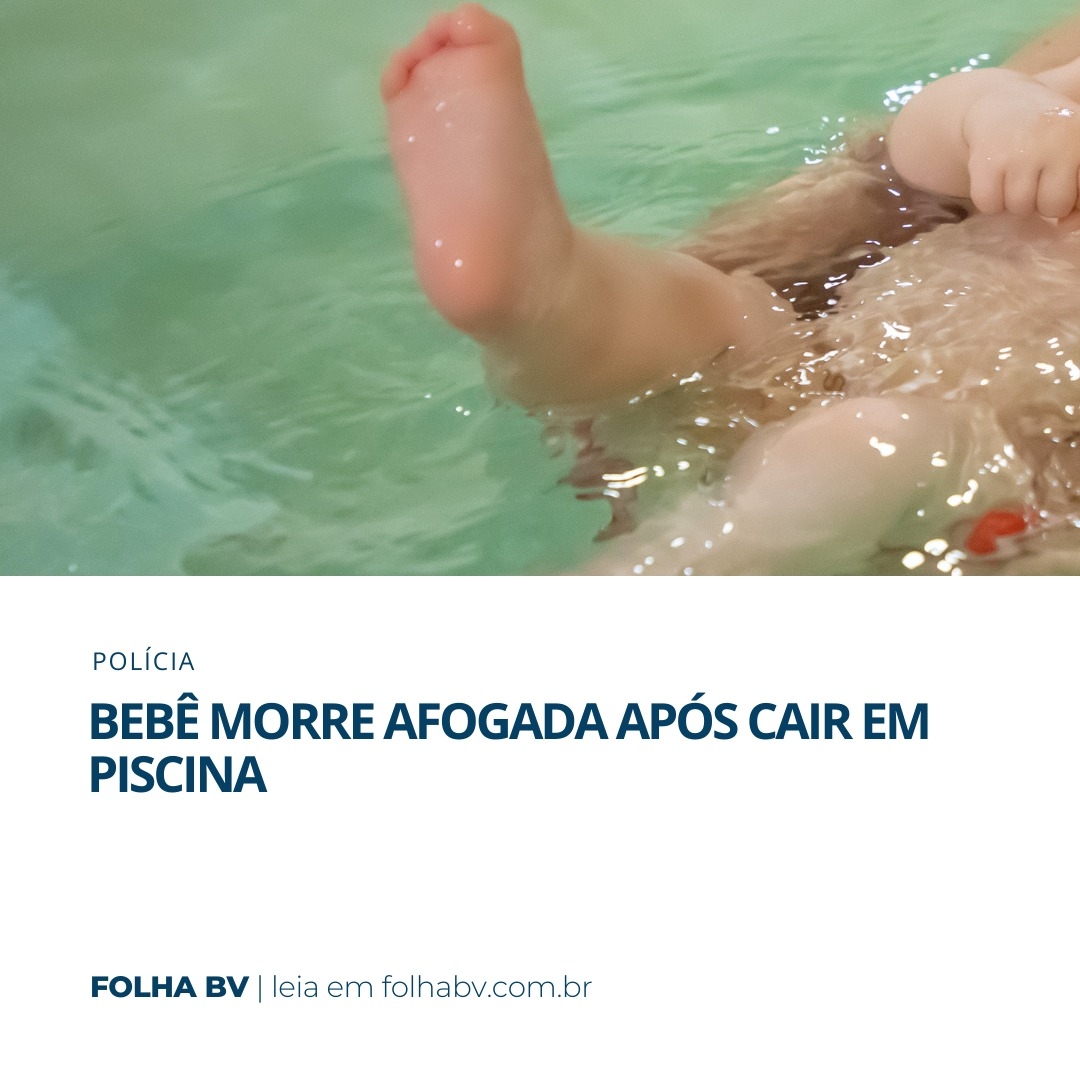 https://www.folhabv.com.br/policia/bebe-morre-afogada-apos-cair-em-piscina/