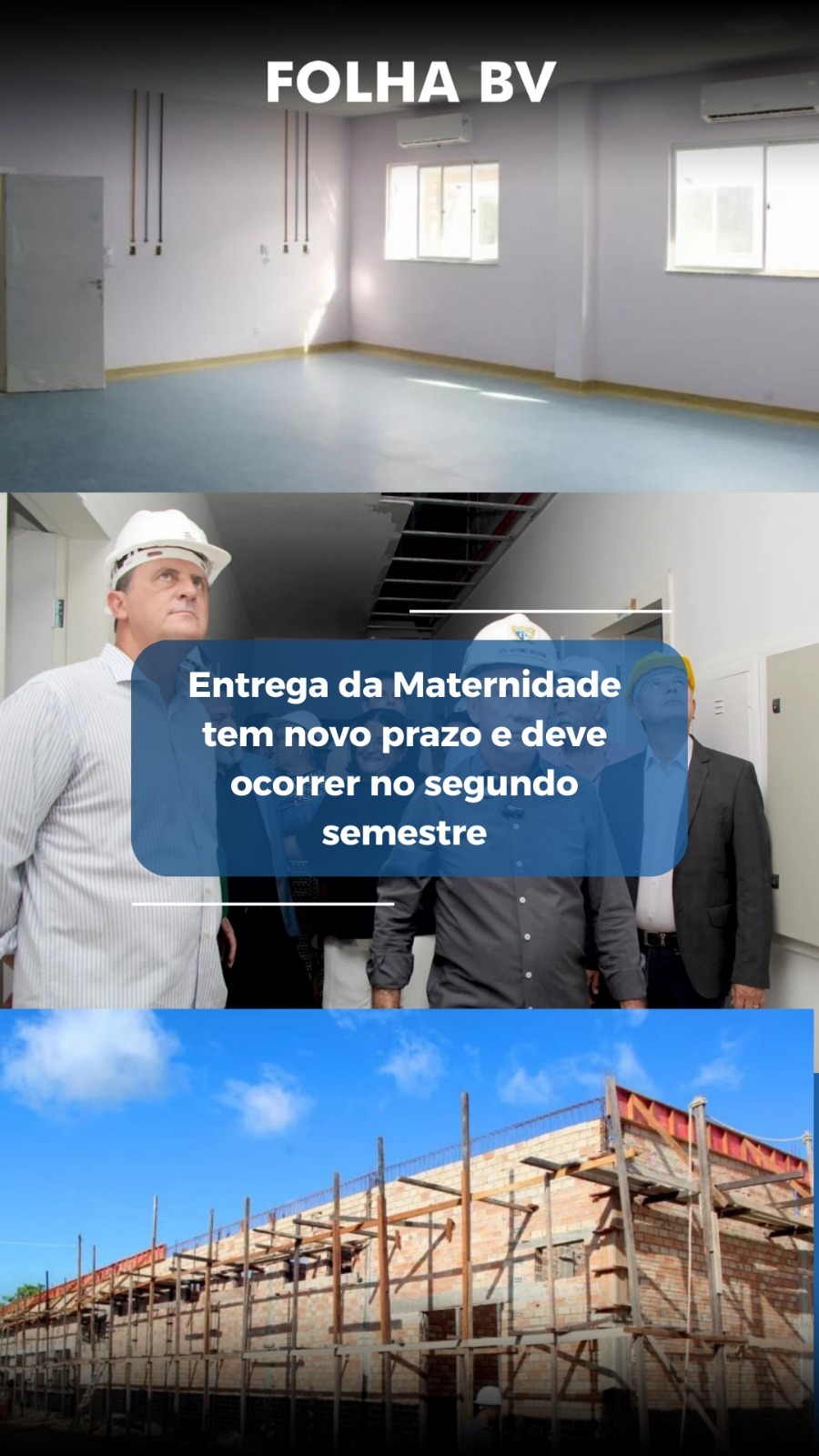 https://www.folhabv.com.br/saude-e-bem-estar/maternidade-tem-novo-prazo-e-entrega-deve-ocorrer-no-segundo-semestre/