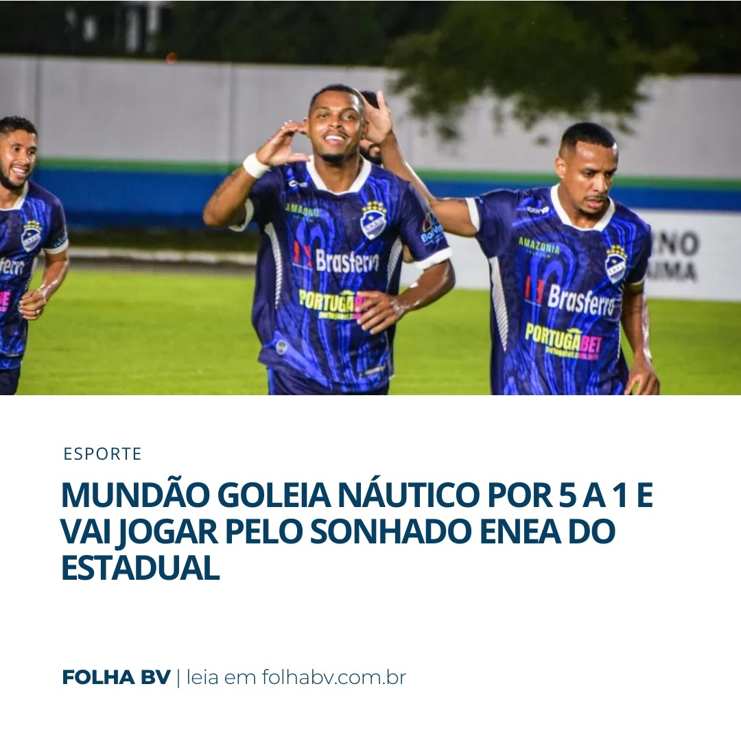 https://www.folhabv.com.br/geral/mundao-goleia-nautico-por-5-a-1-e-vai-jogar-pelo-sonhado-enea-do-estadual/