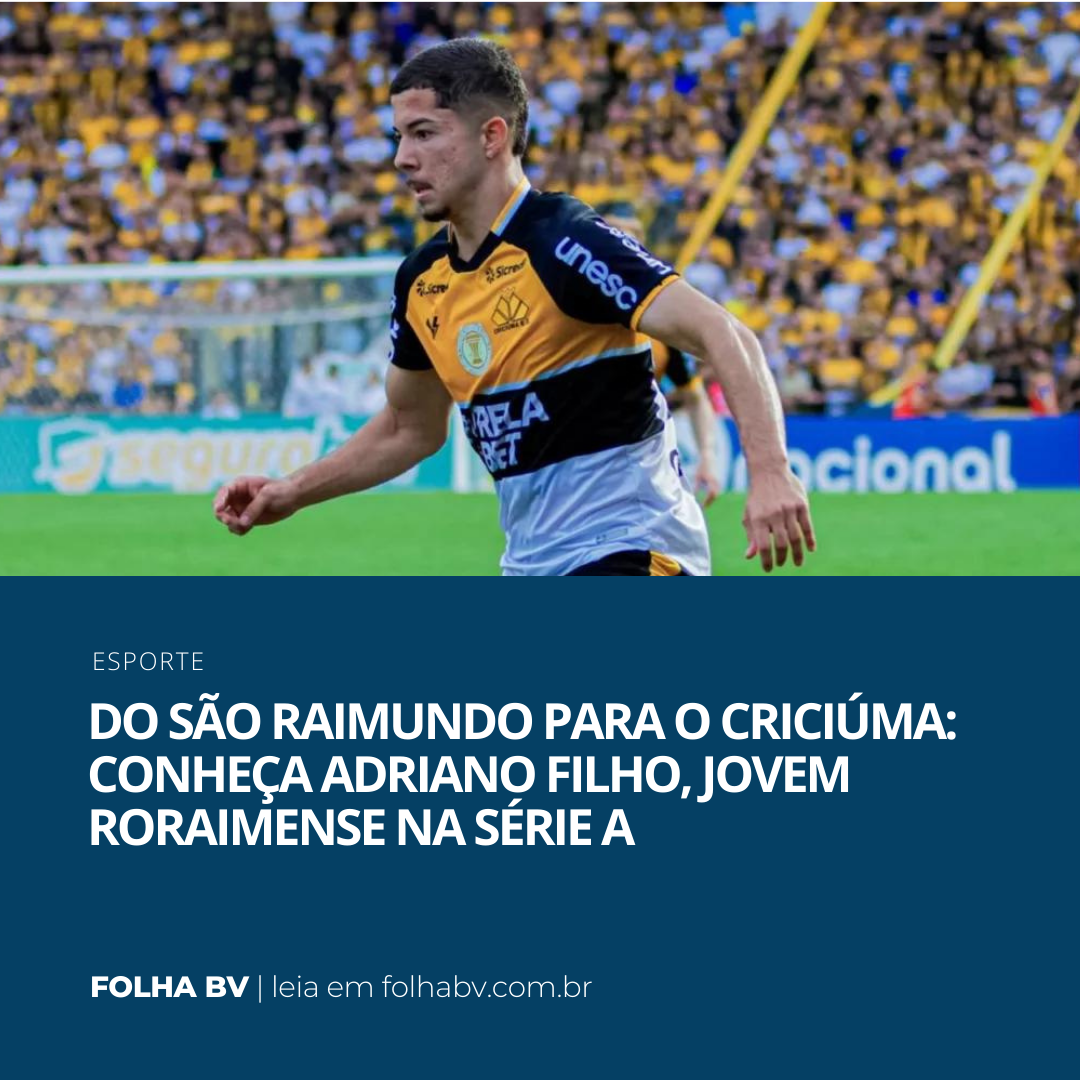 https://www.folhabv.com.br/esporte/do-sao-raimundo-para-o-criciuma-conheca-adriano-filho-jovem-roraimense-na-serie-a/