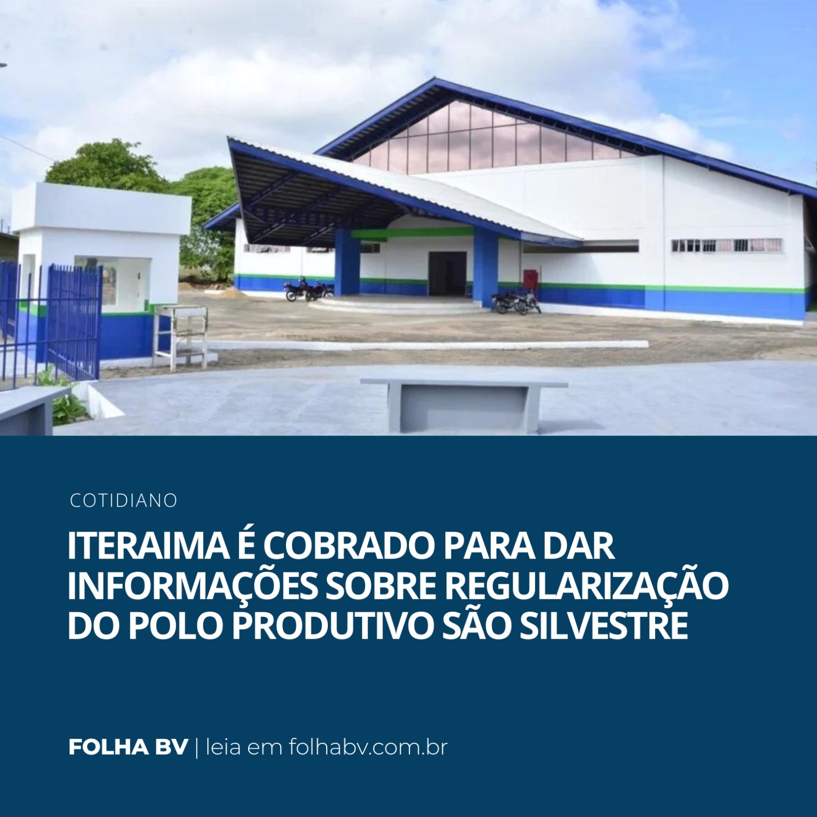 https://www.folhabv.com.br/cotidiano/iteraima-e-cobrado-para-dar-informacoes-sobre-regularizacao-do-polo-produtivo-sao-silvestre/