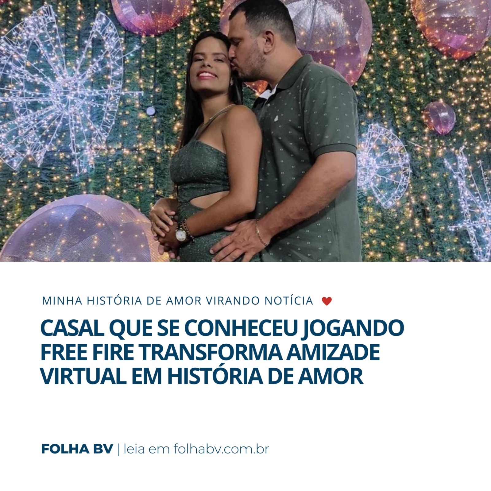 https://www.folhabv.com.br/variedades/casal-que-se-conheceu-jogando-free-fire-transforma-amizade-virtual-em-historia-de-amor/