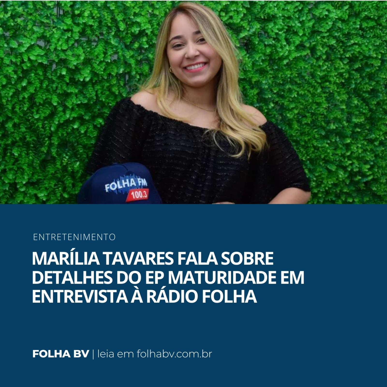 https://www.folhabv.com.br/variedades/entretenimento/marilia-tavares-fala-sobre-detalhes-do-ep-maturidade-em-entrevista-a-radio-folha/