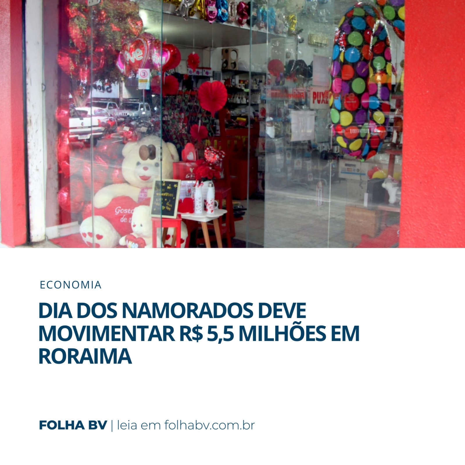 https://www.folhabv.com.br/economia/dia-dos-namorados-deve-movimentar-r-55-milhoes-em-roraima/