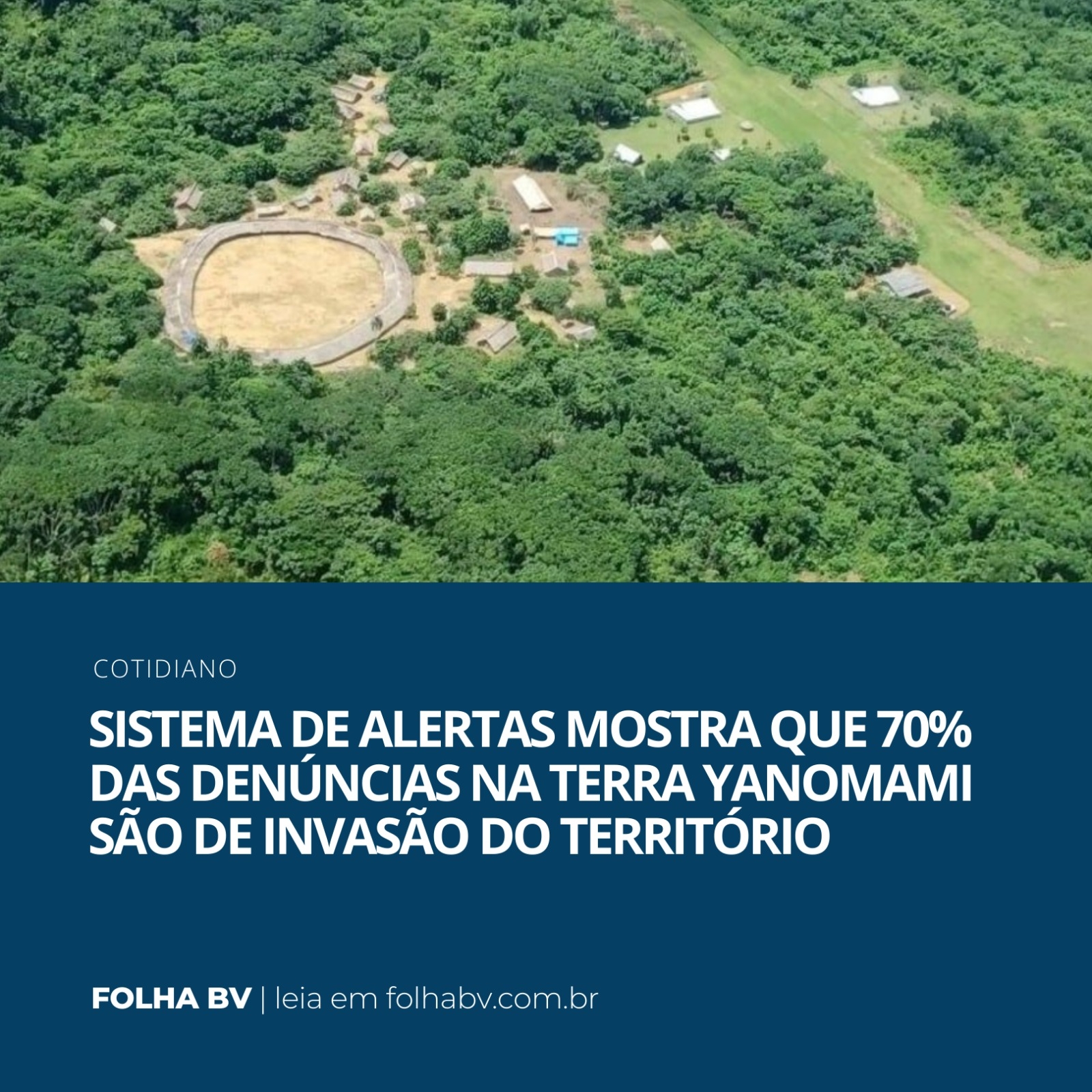 https://www.folhabv.com.br/cotidiano/sistema-de-alertas-mostra-que-70-das-denuncias-na-terra-yanomami-sao-de-invasao-do-territorio/
