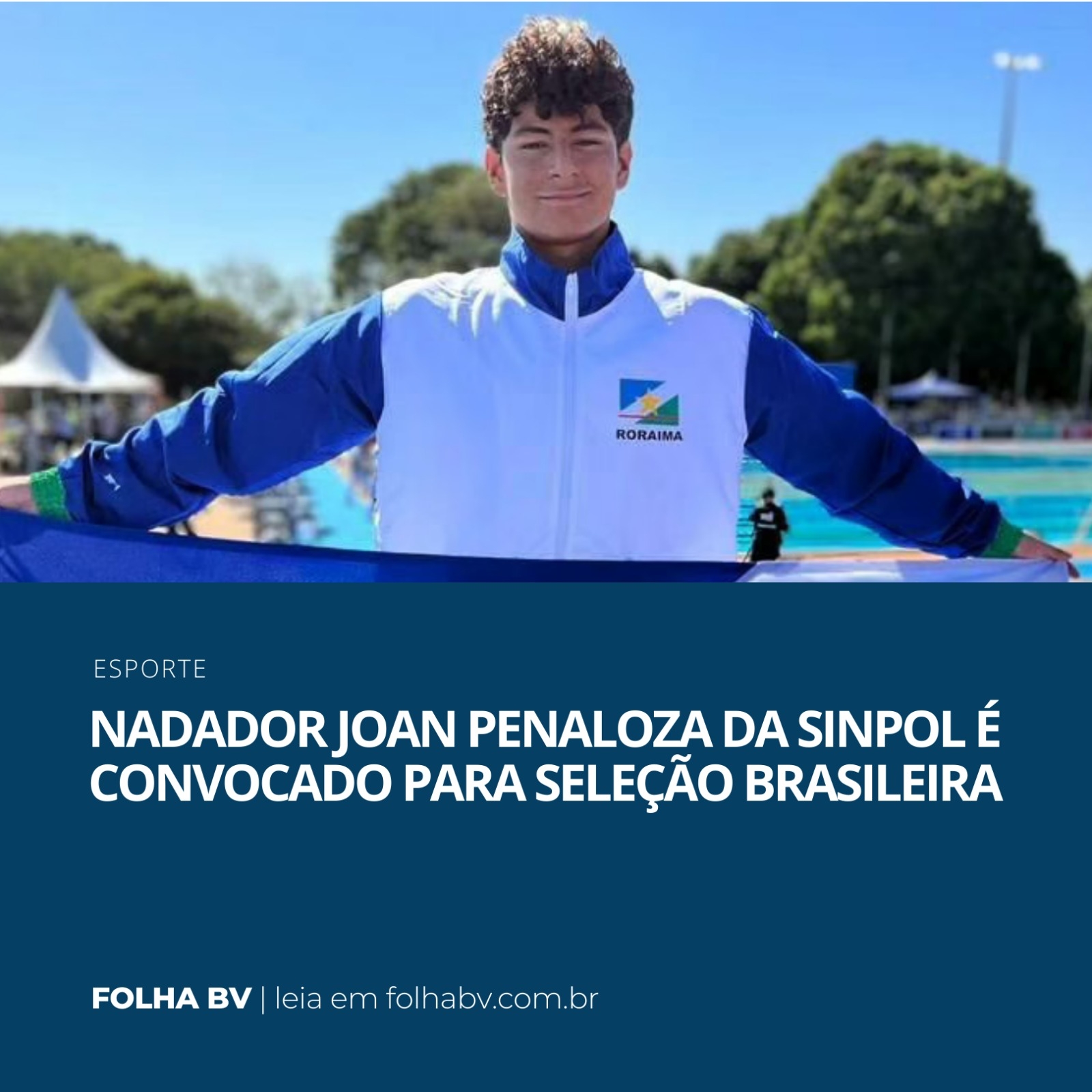 https://www.folhabv.com.br/esporte/nadador-joan-penaloza-da-sinpol-e-convocado-para-selecao-brasileira/