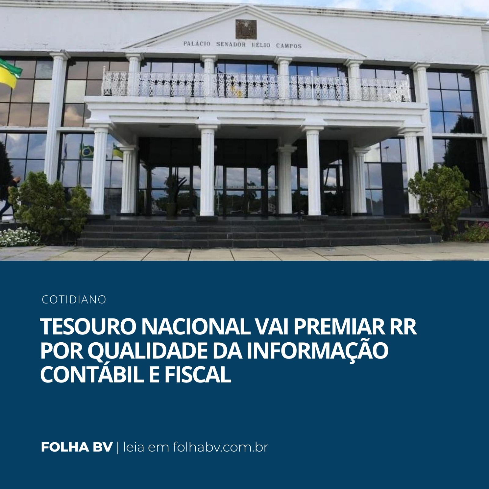https://www.folhabv.com.br/cotidiano/tesouro-nacional-vai-premiar-rr-por-qualidade-da-informacao-contabil-e-fiscal/