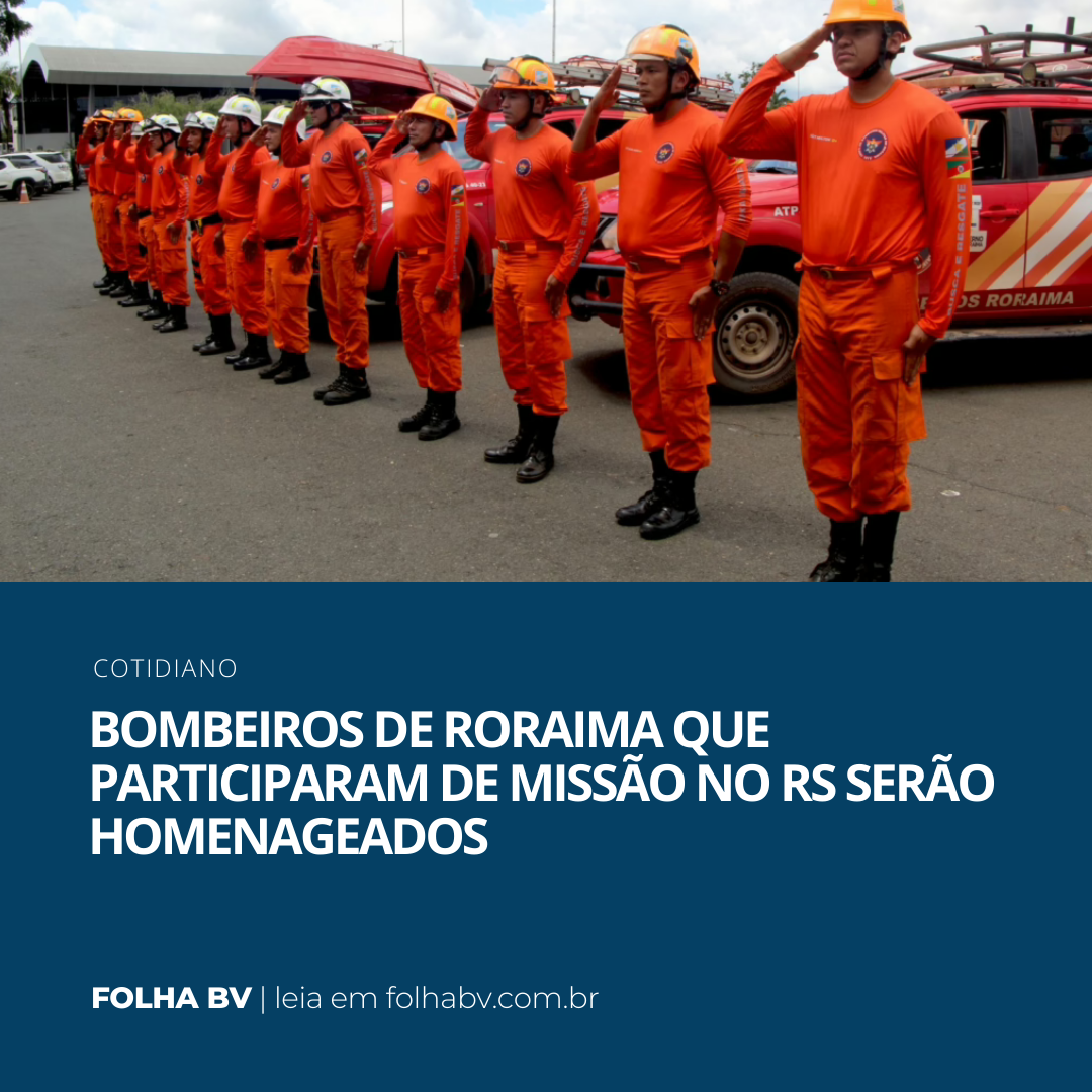 https://www.folhabv.com.br/cotidiano/bombeiros-de-roraima-que-participaram-de-missao-no-rs-serao-homenageados/