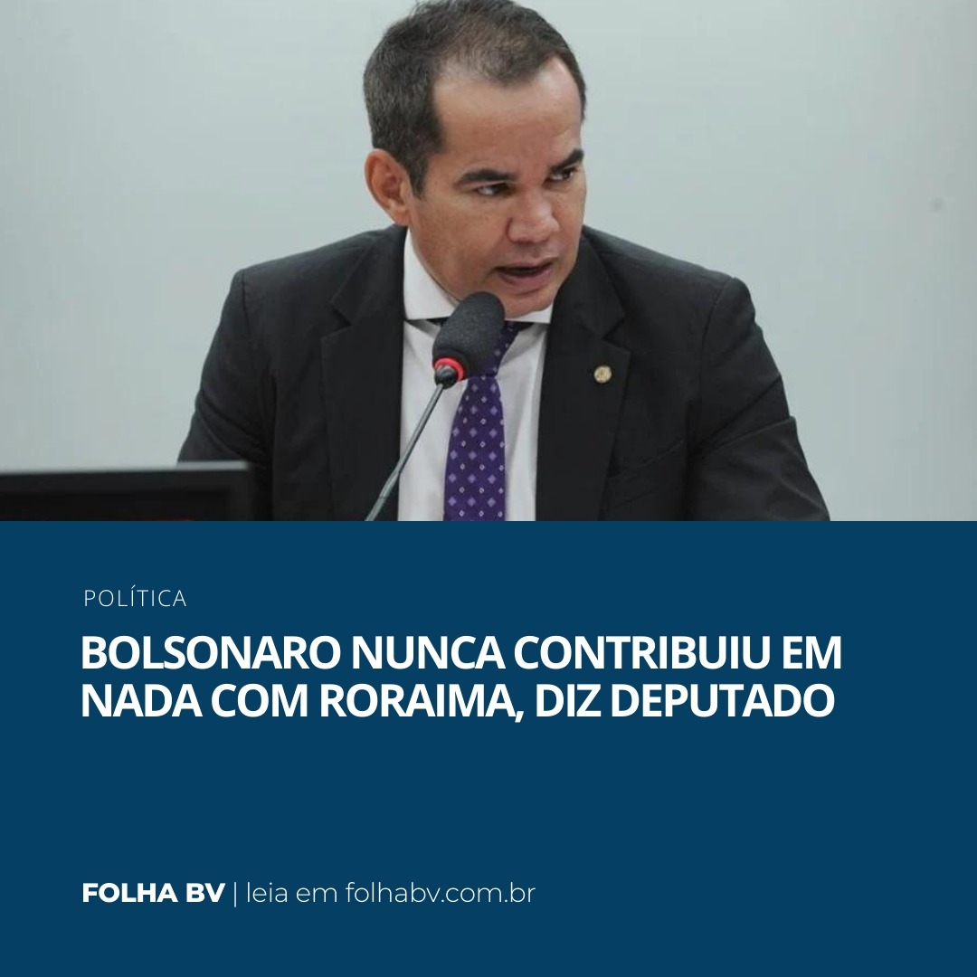 https://www.folhabv.com.br/politica/bolsonaro-nunca-contribuiu-em-nada-com-roraima-diz-deputado/