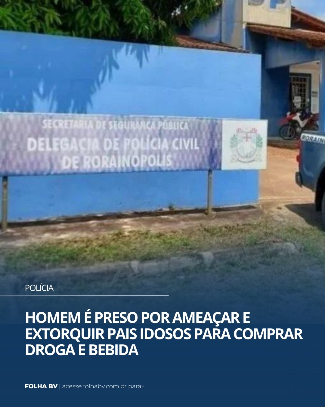 https://www.folhabv.com.br/policia/homem-e-preso-por-ameacar-e-extorquir-pais-idosos-para-comprar-droga-e-bebida/