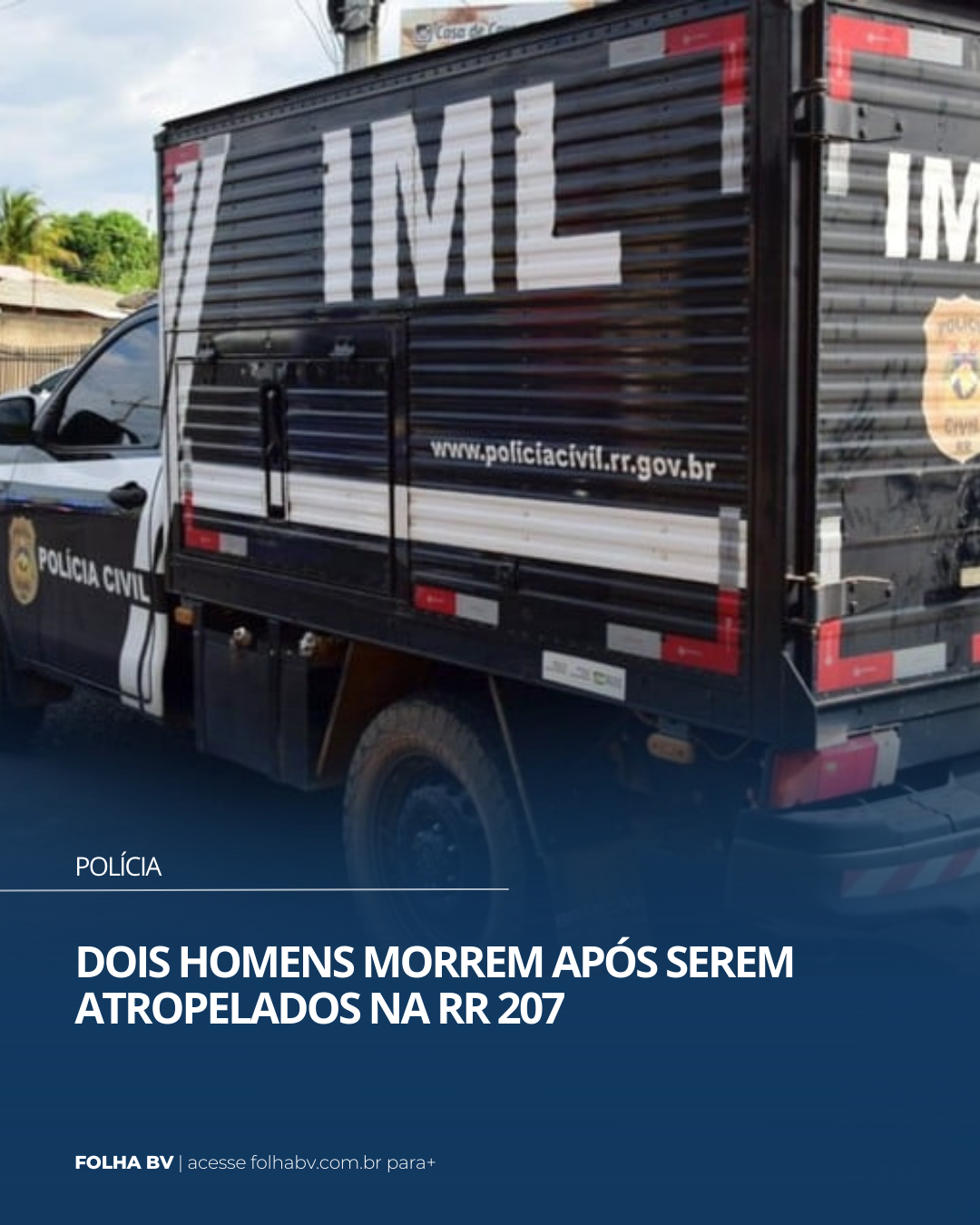 https://www.folhabv.com.br/policia/dois-indigenas-morrem-apos-serem-atropelados-na-rr-207/