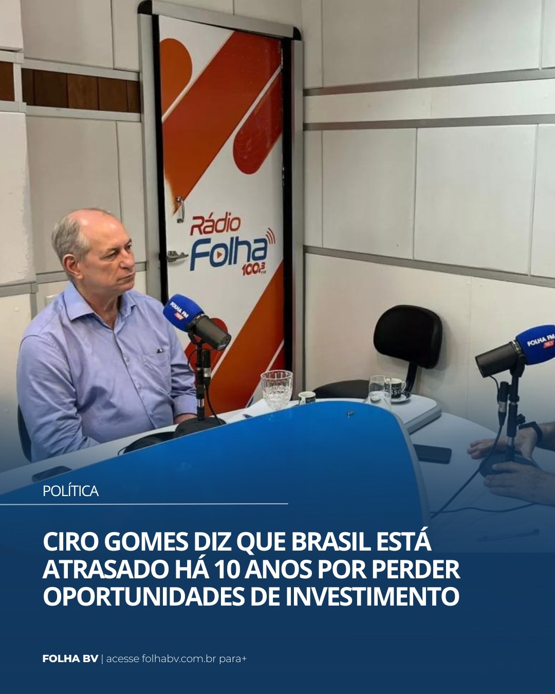 https://www.folhabv.com.br/politica/ciro-gomes-diz-que-brasil-esta-atrasado-ha-10-anos-por-perder-oportunidades-de-investimento/